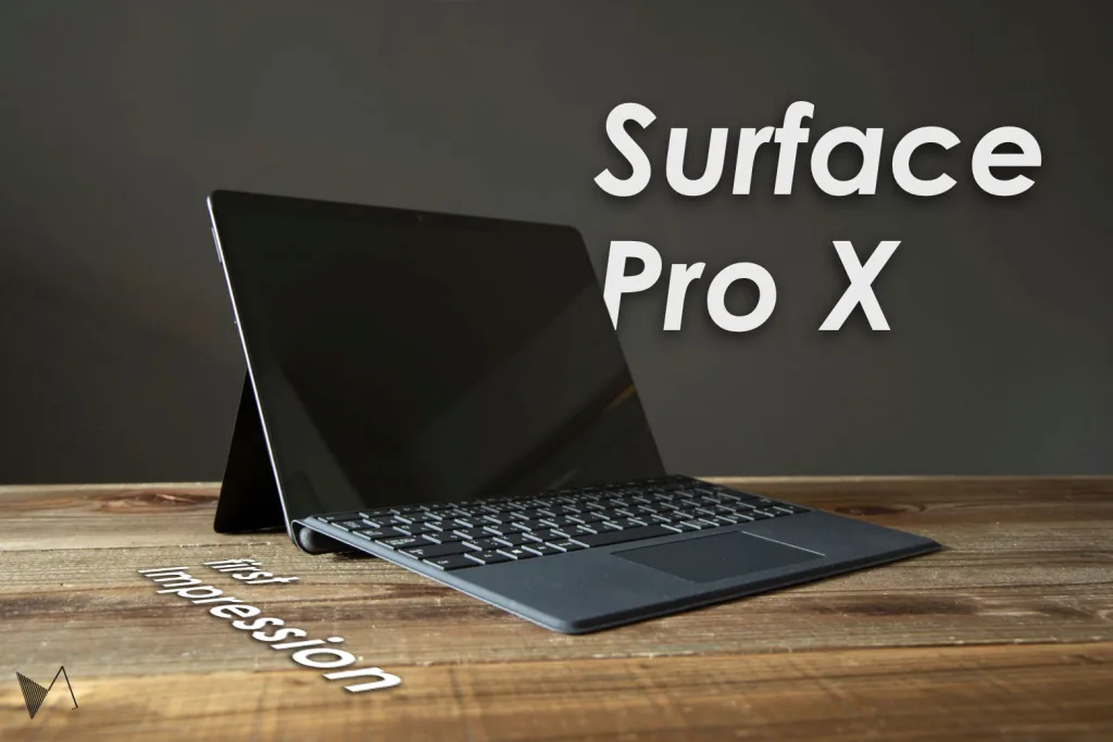 Surface Pro X review レビュー